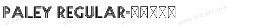 PALEY Regular字体转换